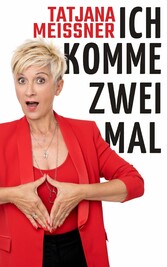 Ich komme zweimal