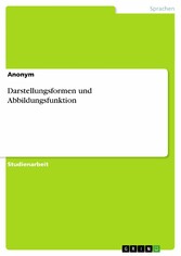 Darstellungsformen und Abbildungsfunktion