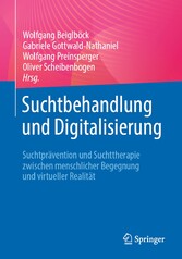 Suchtbehandlung und Digitalisierung