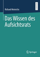 Das Wissen des Aufsichtsrats