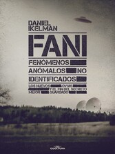 FANI: Fenómenos Anómalos No Identificados