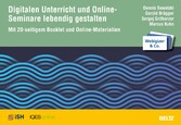 Digitalen Unterricht und Online-Seminare lebendig gestalten