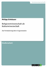 Religionswissenschaft als Kulturwissenschaft