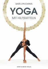 Yoga mit Hilfsmitteln