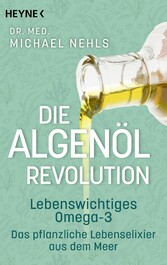 Die Algenöl-Revolution