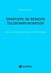 Spartipps im Bereich Telekommunikation