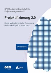 Projektifizierung 2.0