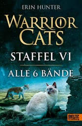 Warrior Cats. Staffel VI, Band 1-6