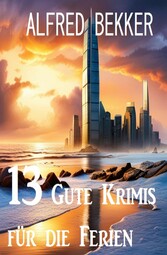 12 Gute Krimis für die Ferien