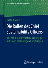 Die Rollen des Chief Sustainability Officers