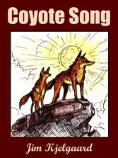 Coyote Song