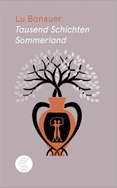 Tausend Schichten Sommerland