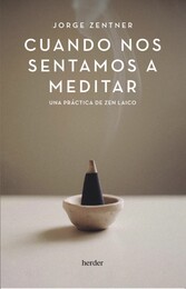 Cuando nos sentamos a meditar