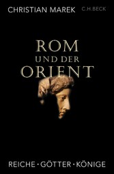 Rom und der Orient