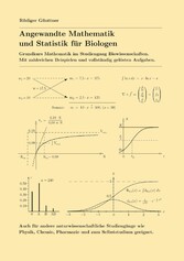 Angewandte Mathematik und Statistik für Biologen