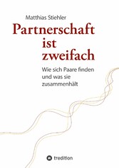 Partnerschaft ist zweifach