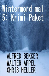 Wintermord mal 5: Krimi Paket