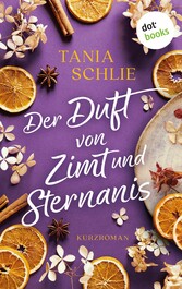 Der Duft von Zimt und Sternanis