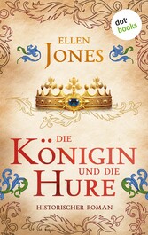 Die Königin und die Hure