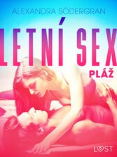 Letní sex 2: Plá? - Krátká erotická povídka