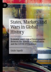 States, Markets and Wars in Global History