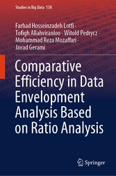 Comparative Efficiency in Data Envelopment Analysis Based on Ratio Analysis