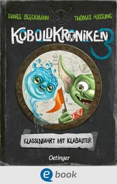 KoboldKroniken 3. Klassenfahrt mit Klabauter