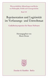 Repräsentation und Legitimität im Verfassungs- und Umweltstaat.