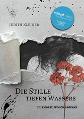 Die Stille tiefen Wassers