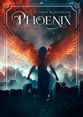 Phoenix: Himmelsbrand