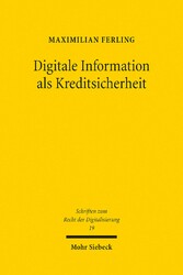 Digitale Information als Kreditsicherheit