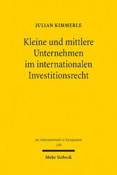 Kleine und mittlere Unternehmen im internationalen Investitionsrecht