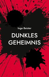 Dunkles Geheimnis