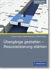 Übergänge gestalten - Resozialisierung stärken