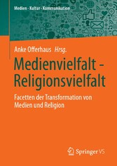 Medienvielfalt - Religionsvielfalt