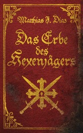 Das Erbe des Hexenjägers