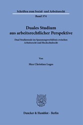 Duales Studium aus arbeitsrechtlicher Perspektive.