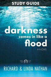 Study Guide for Darkness Comes in Like a Flood