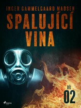 Spalující vina - Díl 2