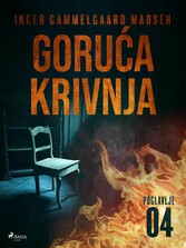 Goru?a krivnja - ?etvrto poglavlje