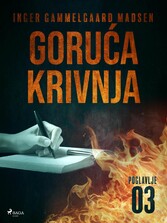 Goru?a krivnja - Tre?e poglavlje