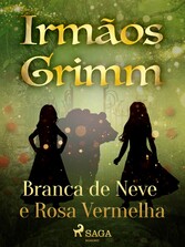 Branca de Neve e Rosa Vermelha