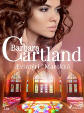 Ævintýri í Marokkó (Hin eilífa sería Barböru Cartland 5)