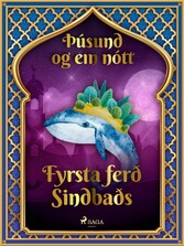 Fyrsta ferð Sindbaðs (Þúsund og ein nótt 37)