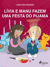 Lívia e Manu fazem uma festa do pijama