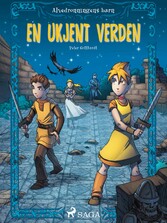 Alvedronningens barn 1 - En ukjent verden