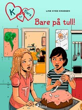 K for Klara 17 - Bare på tull!