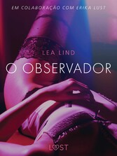 O Observador - Conto Erótico