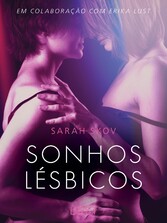 Sonhos lésbicos - Conto erótico