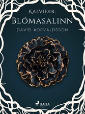 Kalviðir: Blómasalinn